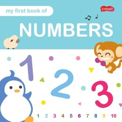 FUNTASTIC: MY FIRST BOOK OF NUMBERS FUNTASTIC: MY FIRST BOOK OF NUMBERS