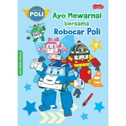 FUNTASTIC : AYO MEWARNAI BERSAMA ROBOCAR POLI FUNTASTIC : AYO MEWARNAI BERSAMA ROBOCAR POLI