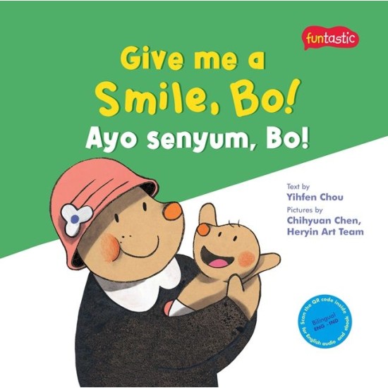 FUNTASTIC: GIVE ME A SMILE, BO! - AYO SENYUM, BO!