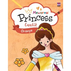 Mewarnai Princess Cantik: Oranye Mewarnai Princess Cantik: Oranye