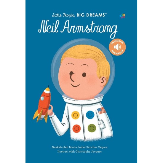Little People Big Dreams Neil Armstrong