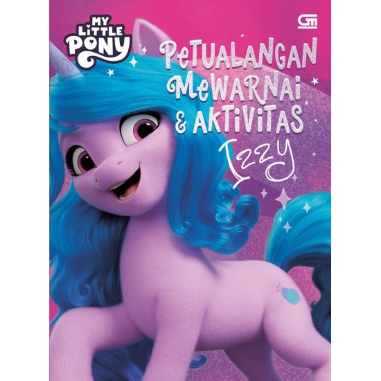 My Little Pony: Petualangan Mewarnai dan Aktivitas Izzy