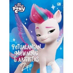 My Little Pony: Petualangan Mewarnai dan Aktivitas Zipp My Little Pony: Petualangan Mewarnai dan Aktivitas Zipp