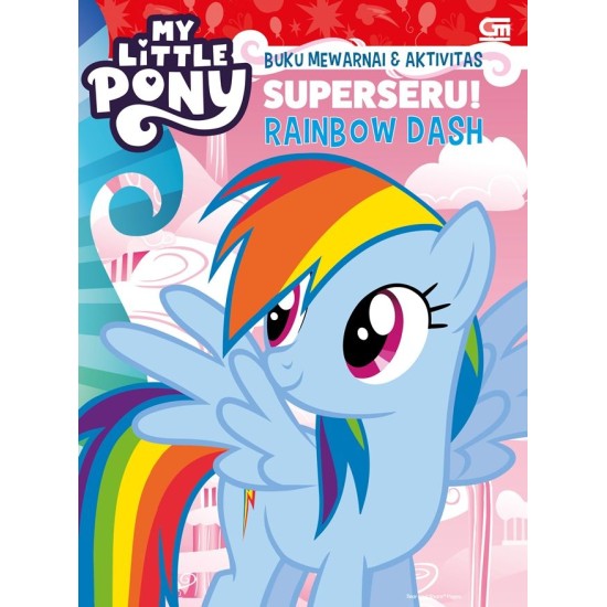 My Little Pony: Buku Mewarnai & Aktivitas Superseru! Rainbow Dash