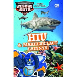 Transformers Rescue Bots: Hiu & Makhluk Laut Lainnya! Transformers Rescue Bots: Hiu & Makhluk Laut Lainnya!