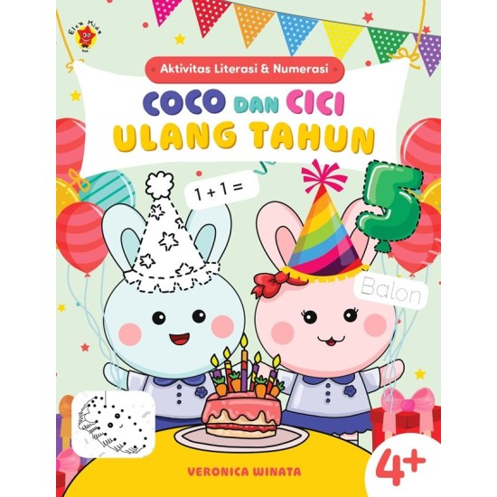 Aktivitas Literasi & Numerasi: Coco dan Cici Ulang Tahun