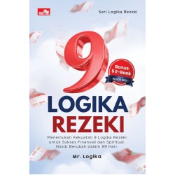9 Logika Rezeki: Menemukan Kekuatan 9 Logika Rezeki untuk Sukses Finansial dan Spiritual. Nasib Berubah dalam 99 Hari. 9 Logika Rezeki: Menemukan Kekuatan 9 Logika Rezeki untuk Sukses Finansial dan Spiritual. Nasib Berubah dalam 99 Hari.