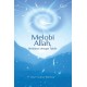 Melobi Allah, Berdamai dengan Takdir