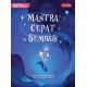 Seri Dongeng Fabel Funtastic: Mantra Cepat Sembuh
