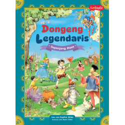 Dongeng Legendaris Sepanjang Masa Dongeng Legendaris Sepanjang Masa