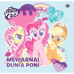 My Little Pony: Mewarnai Dunia Poni My Little Pony: Mewarnai Dunia Poni