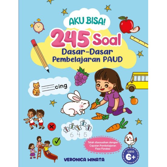 AKU BISA! 245 Soal Dasar-Dasar Pembelajaran PAUD