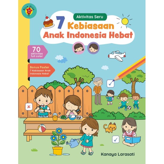 Aktivitas Seru 7 Kebiasaan Anak Indonesia Hebat