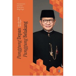 Panggung Depan Panggung Belakang Pramono Anung Wibowo Panggung Depan Panggung Belakang Pramono Anung Wibowo