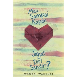 Mau Sampai Kapan Jahat ke Diri Sendiri? Mau Sampai Kapan Jahat ke Diri Sendiri?