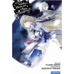 LN: Apa Salahnya Mencari Cinta di Dungeon? 3