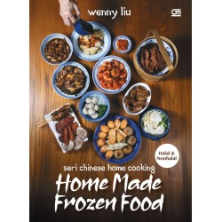 Seri Chinese Home Cooking – Home Made Frozen Food