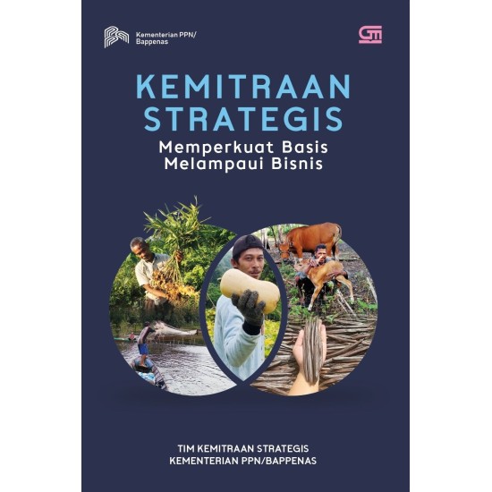 Kemitraan Strategis: Memperkuat Basis, Melampaui Bisnis
