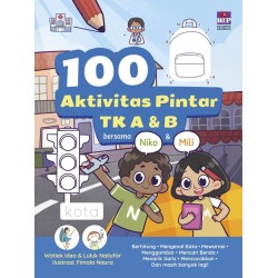 100 AKTIVITAS PINTAR TK A & B BERSAMA NIKO & MILI