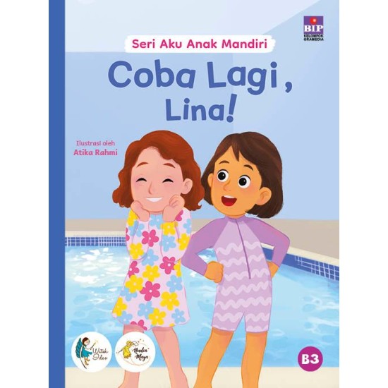 SERI AKU ANAK MANDIRI: COBA LAGI, LINA!