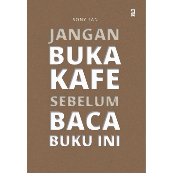 Jangan Buka Kafe Sebelum Baca Buku Ini