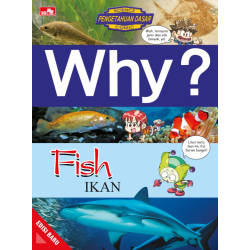 Why? Fish - Ikan (Edisi Baru)