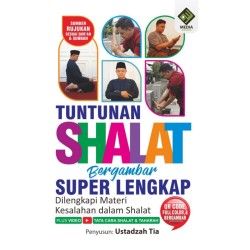 MA: Tuntunan Shalat Bergambar Super Lengkap (A5)