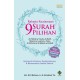 MA: Rahasia Keutamaan 9 Surah Pilihan (A5)