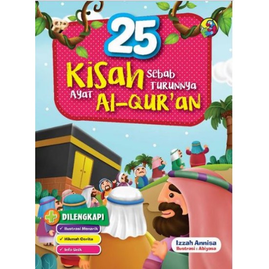 25 Kisah Sebab Turunya Ayat Al-Quran