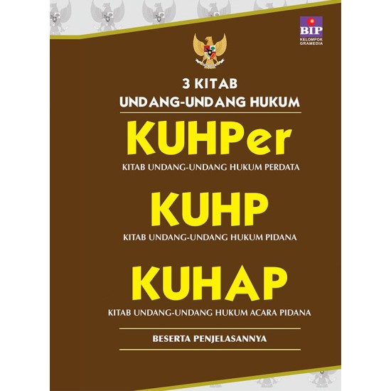 3 Kitab Undang-undang Hukum : KUHper, KUHP, KUHAP