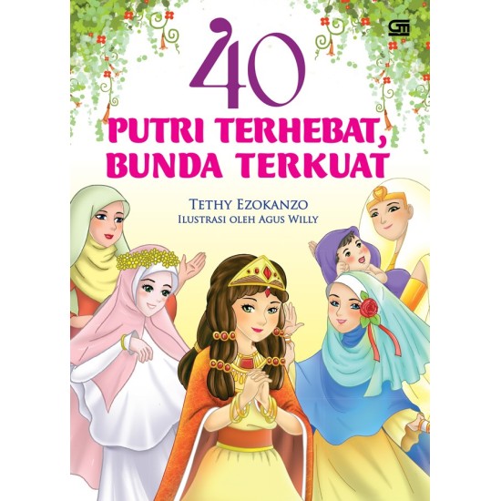 40 Putri Terhebat, Bunda Terkuat (New Cover)