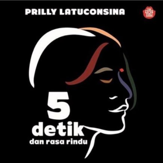 5 Detik dan Rasa Rindu (HC)