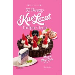 50 Resep Kue Lezat Tanpa Oven