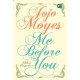 Sebelum Mengenalmu (Me Before You) - Cover Baru