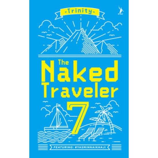 The Naked Traveler 7