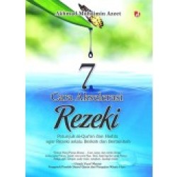 7 Cara Akselerasi Rezeki 7 Cara Akselerasi Rezeki