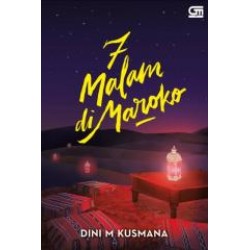 7 Malam Di Maroko 7 Malam Di Maroko