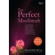 The Perfect Muslimah