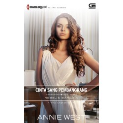 Harlequin : Cinta Sang Pembangkang (Rebel`S Bargain) Harlequin : Cinta Sang Pembangkang (Rebel`S Bargain)
