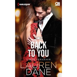 Harlequin: Cinta Terakhir (Back To You) Harlequin: Cinta Terakhir (Back To You)