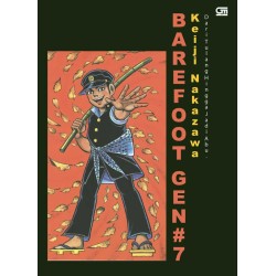 Barefoot Gen Jilid#7: Dari Tulang Hingga Jadi Abu Barefoot Gen Jilid#7: Dari Tulang Hingga Jadi Abu