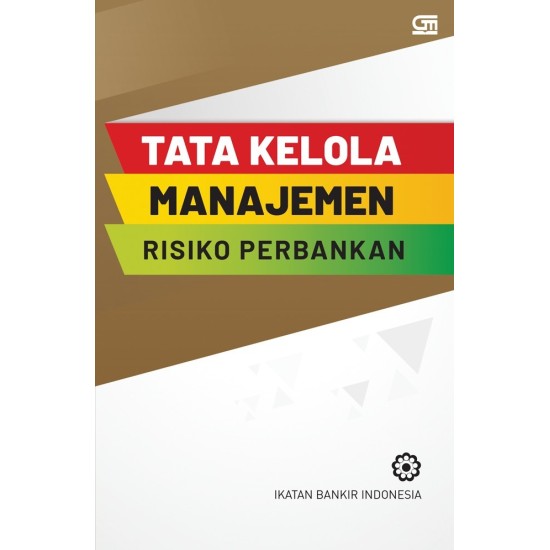 Tata Kelola Manajemen Risiko Perbankan (Cover baru)