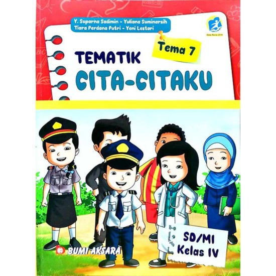 Tematik Tema 7 Cita -Citaku Ed Revisi Sd/Mi Kelas IV