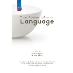 The Power of Language The Power of Language