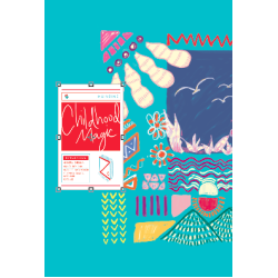 Mainzine : Childhood Magic Mainzine : Childhood Magic