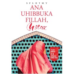 Ana Uhibbuka Fillah, Ustaz Ana Uhibbuka Fillah, Ustaz