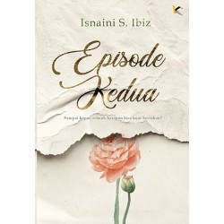 Episode Kedua Episode Kedua