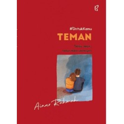 #UntukKamu: Teman #UntukKamu: Teman