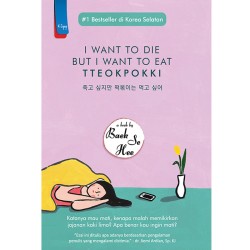 I Want To Die But I Want To Eat Tteokpokki I Want To Die But I Want To Eat Tteokpokki
