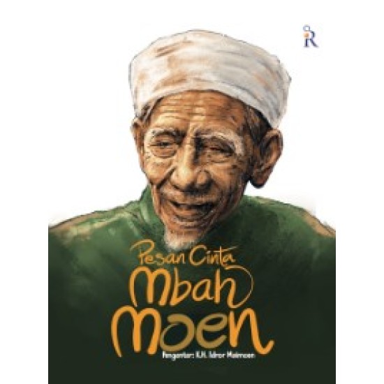 Pesan Cinta Mbah Moen